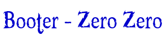 Booter - Zero Zero लिपि